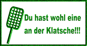 du_hast_wohl_eine_an_der_klatsche