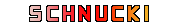 schnucki