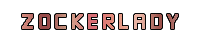 zockerlady